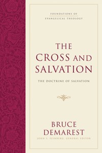 The Cross and Salvation (Hardcover) - Bruce Demarest - ebook