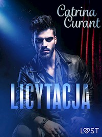 Licytacja, czyli historia miłości za 821 zł – opowiadanie erotyczne - Catrina Curant - ebook + audiobook