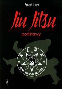 Jiu Jitsu podstawy - Nerć Paweł - książka