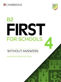 B2 First for Schools 4 Authentic practice tests -  - książka