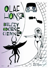 Bielszy odcień ciemnego - Honsza Olaf - książka