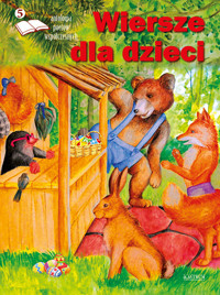 Antologia poetów współczesnych. Wiersze dla dzieci. Edycja piąta - zbiorowa praca - książka