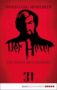 Der Hexer 31 - Wolfgang Hohlbein - ebook