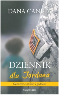 Dziennik dla Jordana - Dana Canedy - ebook