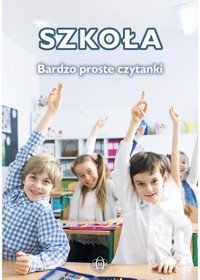 Szkoła Bardzo proste czytanki -  - książka