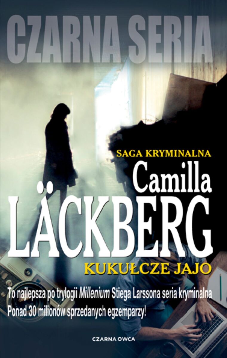 Kukułcze jajo. Saga kryminalna Fjällbacka. Tom 11 - Camilla Läckberg - książka