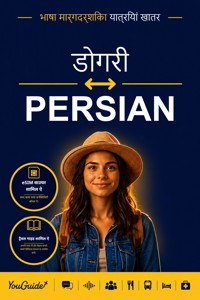 The Language Guide for Travelers - Dogri to Persian - YouGuide - ebook