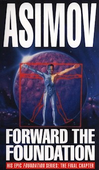 Forward the Foundation - Isaac Asimov - książka