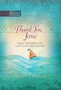 Thank You Jesus - Marie Chapian - ebook