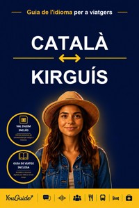 The Language Guide for Travelers - Catalan to Kyrgyz - YouGuide - ebook