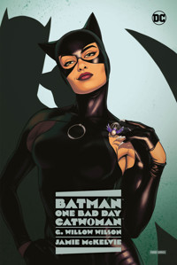 Batman - One Bad Day: Catwoman - G. Willow Wilson - ebook