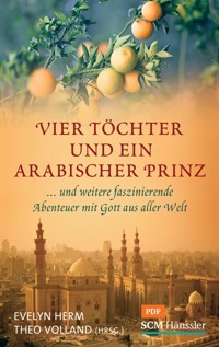 Vier Töchter und ein arabischer Prinz -  - ebook