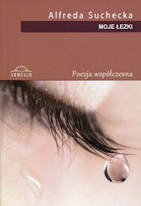 Moje łezki - Suchecka Alfreda - książka