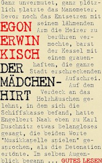 Der Mädchenhirt – Ein Milieuroman - Egon Erwin Kisch - ebook