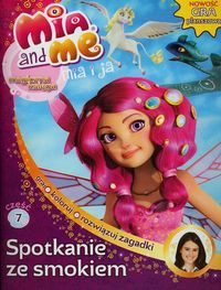 Mia and Me Magiczna księga 7 Spotkanie ze smokiem -  - książka