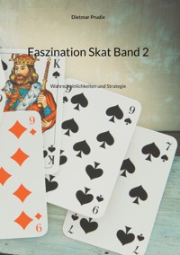 Faszination Skat Band 2 - Dietmar Prudix - ebook