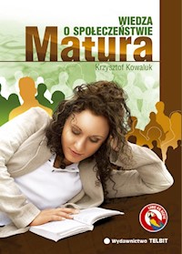 Matura Wiedza o społeczeństwie - Kowaluk Krzysztof - książka