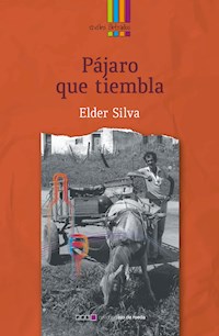 Pájaro que tiembla - Elder Silva - ebook