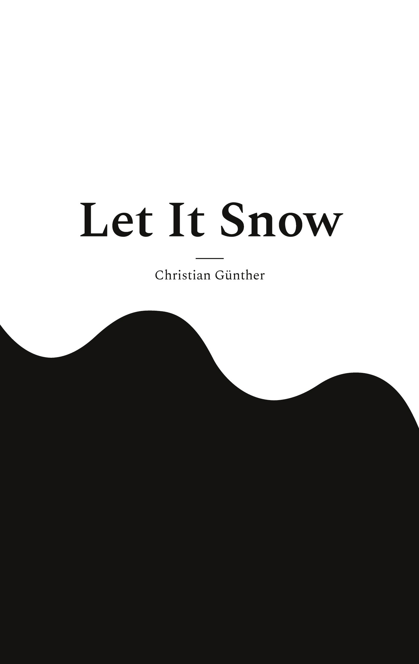 Let It Snow