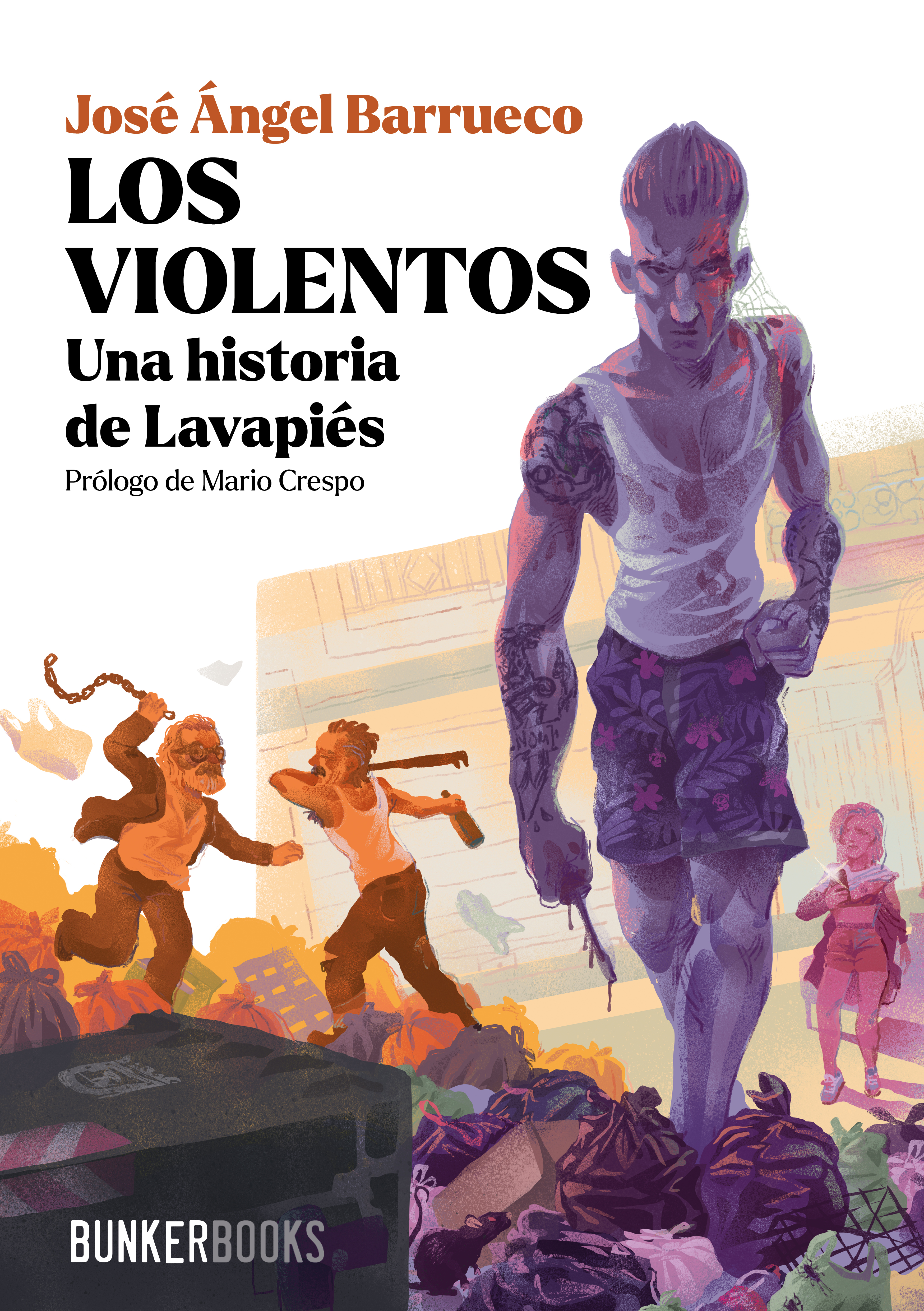 Los violentos - José Ángel Barrueco - ebook