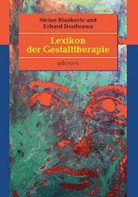 Lexikon der Gestalttherapie - Stefan Blankertz - ebook