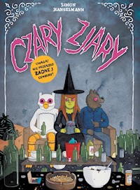 Czary zjary - Hanselmann Simon - książka