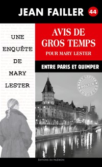 Avis de gros temps pour Mary Lester - Jean Failler - ebook