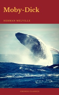 Moby-Dick (Best Navigation, Active TOC) (Cronos Classics) - Herman Melville - ebook