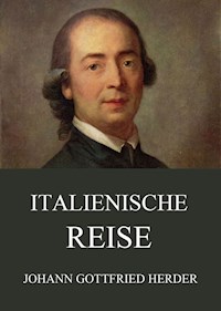 Italienische Reise - Johann Gottfried Herder - ebook