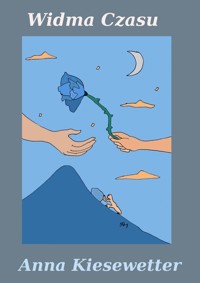 Widma czasu - Anna Kiesewetter - ebook