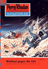 Perry Rhodan 175: Wettlauf gegen die Zeit - Kurt Brand - ebook