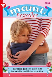 Einmal gab ich dich her - Bettina Clausen - ebook