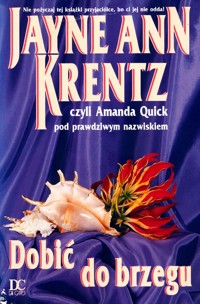 Dobić do brzegu - Jayne Ann Krentz - ebook