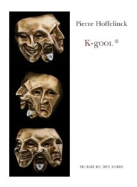 K-gooL® - Pierre Hoffelinck - ebook