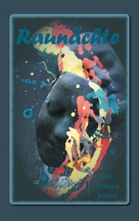 Raunächte - Sabine Bauch - ebook