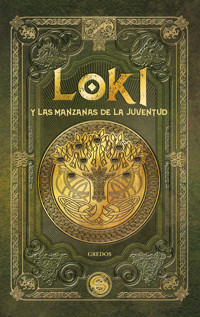 LOKI y las manzanas de la juventud - Enrique Dueñas - ebook