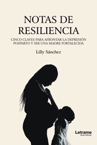 Notas de resiliencia - Lilly Sánchez - ebook