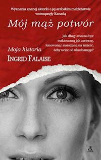 Mój mąż potwór - Ingrid Falaise - książka