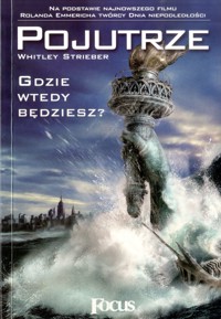 Pojutrze. Gdzie wtedy będziesz? - Whitley Strieber - ebook