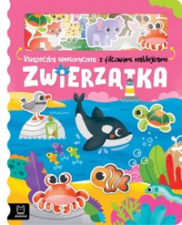 Zwierzątka Książeczka sensoryczna z filcowymi naklejkami - Bogusław Michalec - książka