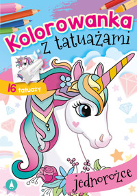 Kolorowanka z tatuażami Jednorożce -  - książka