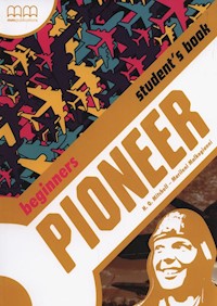 Pioneer Biginners Student's Book - Mitchell H.Q., Malkogianni Marileni - książka