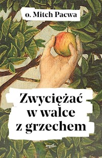 Zwyciężać w walce z grzechem - Pacwa Mitch - książka