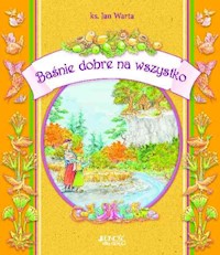 Baśnie dobre na wszystko - Jan Warta - książka