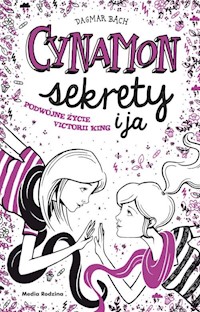 Cynamon, sekrety i ja - Dagmar Bach - książka