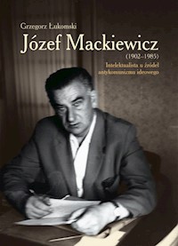 Józef Mackiewicz - Łukomski Grzegorz - książka