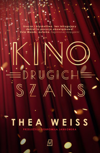 Kino drugich szans - Thea Weiss - ebook + audiobook + książka