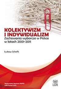 Kolektywizm i indywidualizm - Scheffs Łukasz - książka