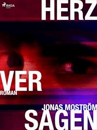 Herzversagen - Jonas Moström - ebook