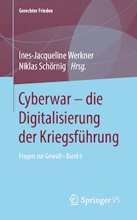 Cyberwar – die Digitalisierung der Kriegsführung -  - ebook